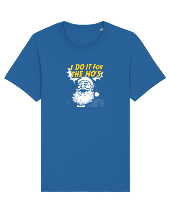 I DO IT FOR THE HO`S - MOS CRACIUN Royal Blue