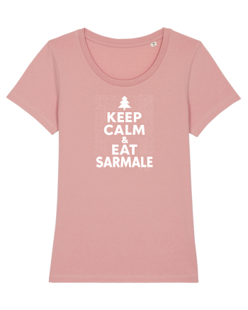 KEEP CALM & EAT SARMALE - CRACIUN - SARBATORI IARNA Canyon Pink
