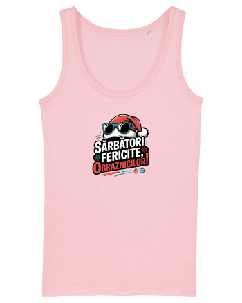SARBATORI FERICITE, OBRAZNICILOR!  Cotton Pink