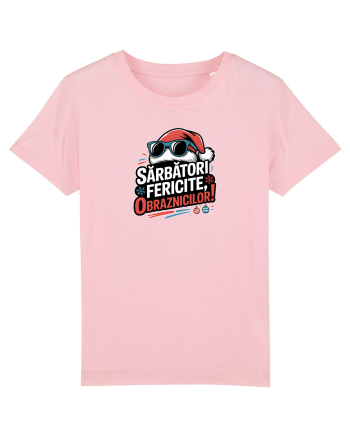 SARBATORI FERICITE, OBRAZNICILOR!  Cotton Pink