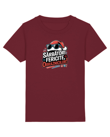 SARBATORI FERICITE, OBRAZNICILOR!  Burgundy