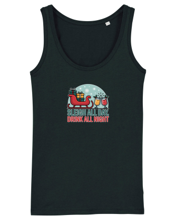 SLEIGH  ALL  DAY,  DRINK ALL  NIGHT 2 Black