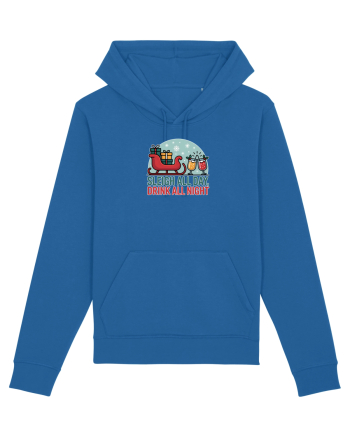 SLEIGH  ALL  DAY,  DRINK ALL  NIGHT 2 Royal Blue