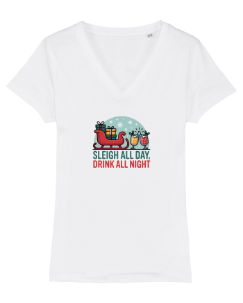 SLEIGH  ALL  DAY,  DRINK ALL  NIGHT 2 White