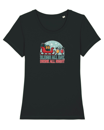 SLEIGH  ALL  DAY,  DRINK ALL  NIGHT 2 Black