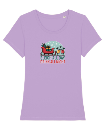 SLEIGH  ALL  DAY,  DRINK ALL  NIGHT 2 Lavender Dawn