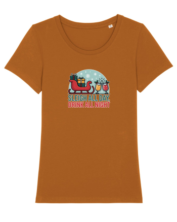 SLEIGH  ALL  DAY,  DRINK ALL  NIGHT 2 Roasted Orange