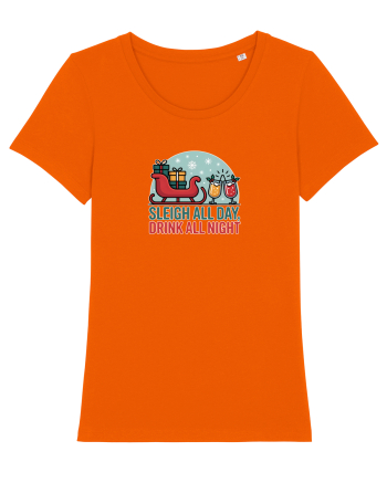 SLEIGH  ALL  DAY,  DRINK ALL  NIGHT 2 Bright Orange