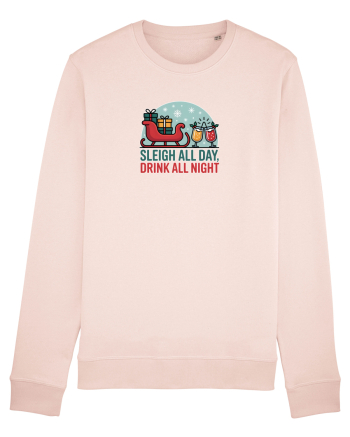 SLEIGH  ALL  DAY,  DRINK ALL  NIGHT 2 Candy Pink