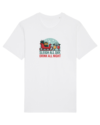 SLEIGH  ALL  DAY,  DRINK ALL  NIGHT 2 White