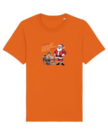 CRACIUNUL - CA O ZI DE MUNCA. TU FACI TOATA TREABA, ALA PRIMESTE APRECIEREA Bright Orange