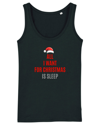 ALL I WANT FOR CHRISTMAS IS SLEEP Black