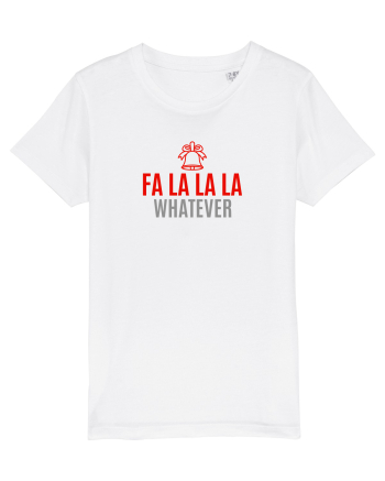 FA LA LA LA .... WHATEVER White