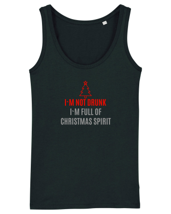 NOT DRUNK, FULL OF CHRISTMAS SPIRIT Black
