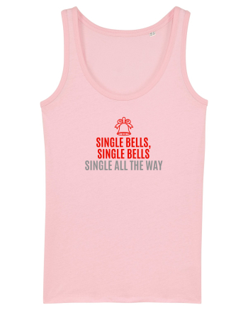 SINGLE BELLS, SINGLE BELLS, SINGLE ALL THE WAY (JINGLE BELLS REMIX) Cotton Pink