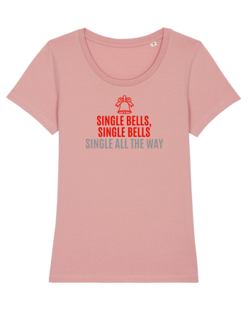 SINGLE BELLS, SINGLE BELLS, SINGLE ALL THE WAY (JINGLE BELLS REMIX) Canyon Pink