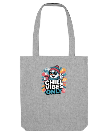 CHILL  VIBES ONLY  - OM DE ZAPADA COOL 2 Heather Grey