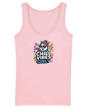 CHILL  VIBES ONLY  - OM DE ZAPADA COOL 2 Cotton Pink