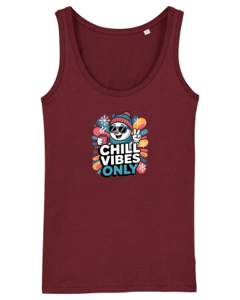 CHILL  VIBES ONLY  - OM DE ZAPADA COOL 2 Burgundy