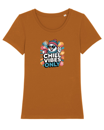 CHILL  VIBES ONLY  - OM DE ZAPADA COOL 2 Roasted Orange