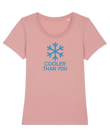 COOLER THAN YOU - Fulg zapada Canyon Pink