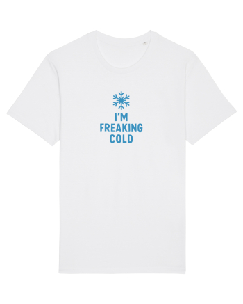 I`M FREAKING COLD White