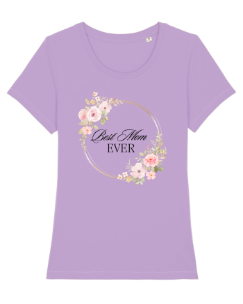 Best Mom Ever   1  Lavender Dawn