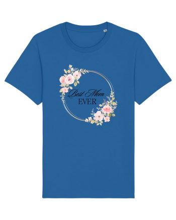 Best Mom Ever   1  Royal Blue