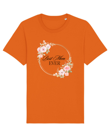 Best Mom Ever   1  Bright Orange