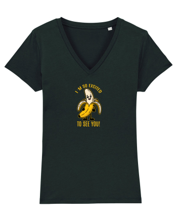 SO EXCITED TO SEE YOU - BANANA BUCUROASA Black