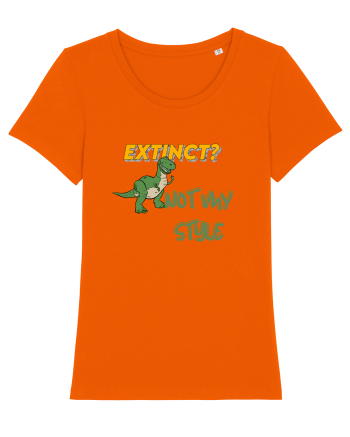 Extinct? Not my style  Bright Orange