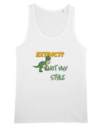 Extinct? Not my style  White