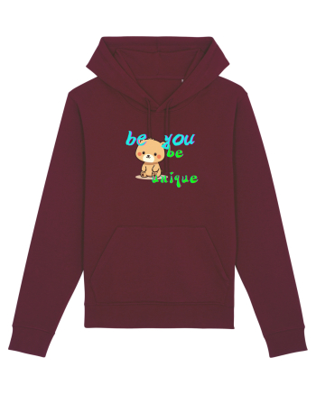 Be you, be uniqe  Burgundy