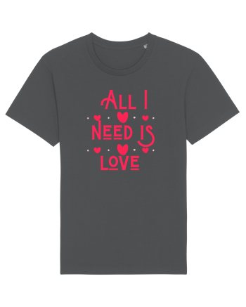 All i need is love Anthracite