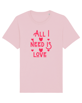 All i need is love Cotton Pink