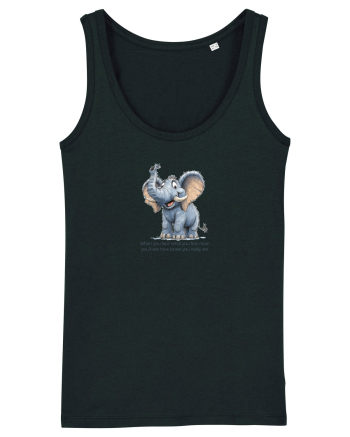 ELEFANT DRAGALAS SIMPATIC  When you face what you fear most Black