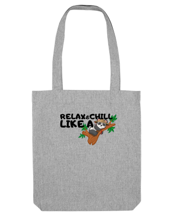 Relax&,chill like a panda Heather Grey