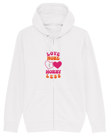 Love more-worry less White