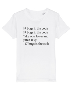 99 bugs in the code Tricou mânecă scurtă  Copii Mini Creator