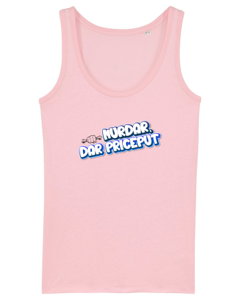 Murdar,dar priceput  Cotton Pink