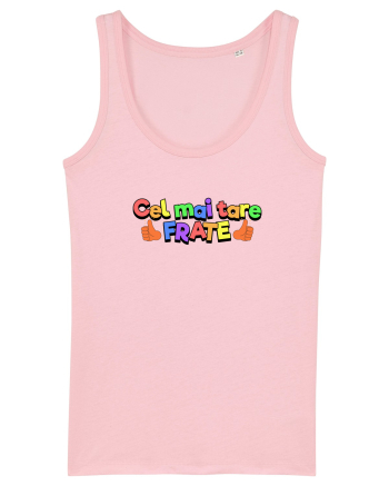 Cel mai tare frate  Cotton Pink