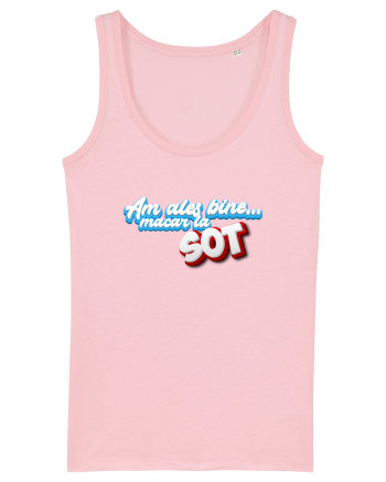 Am ales bine ...macar la sot Cotton Pink