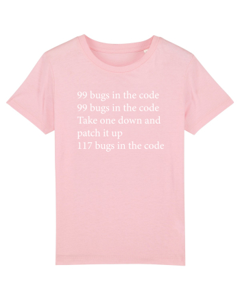 99 bugs in the code Cotton Pink