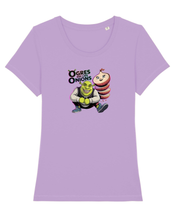 OGRES ARE LIKE ONIONS - Capcaunii sunt ca ceapa, au multe straturi Lavender Dawn