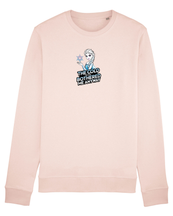 THE COLD NEVER BOTHERED ME ANYWAY Candy Pink