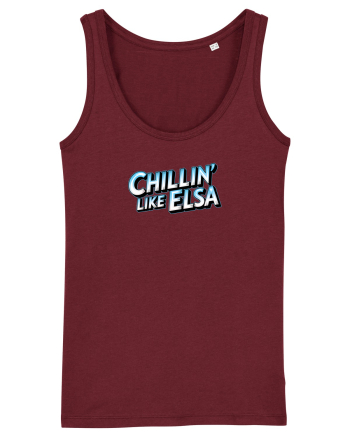 CHILLIN` LIKE ELSA 1 Burgundy
