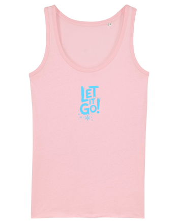 LET IT GO! 1 Cotton Pink