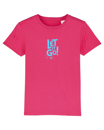 LET IT GO! 1 Raspberry