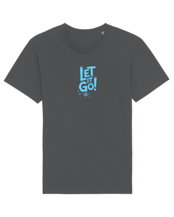 LET IT GO! 1 Anthracite