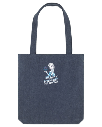 THE COLD NEVER BOTHERED ME ANYWAY 2 Midnight Blue